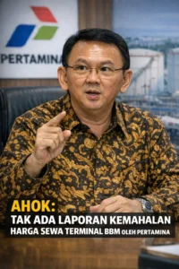 Read more about the article Ahok: Tak Ada Laporan Kemahalan Harga Sewa Terminal BBM oleh Pertamina