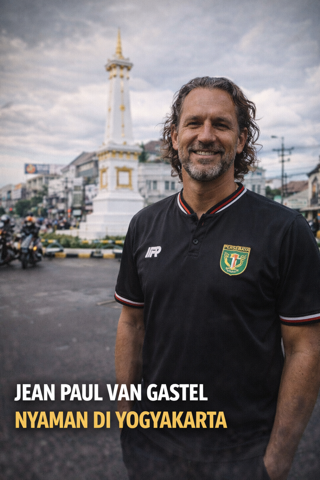 Read more about the article Jean Paul van Gastel Nyaman di Yogyakarta
