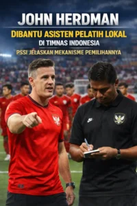Read more about the article John Herdman Dibantu Asisten Pelatih Lokal di Timnas Indonesia, PSSI Jelaskan Mekanisme Pemilihannya
